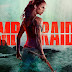 Tomb Rider Alicia Vikander 2018