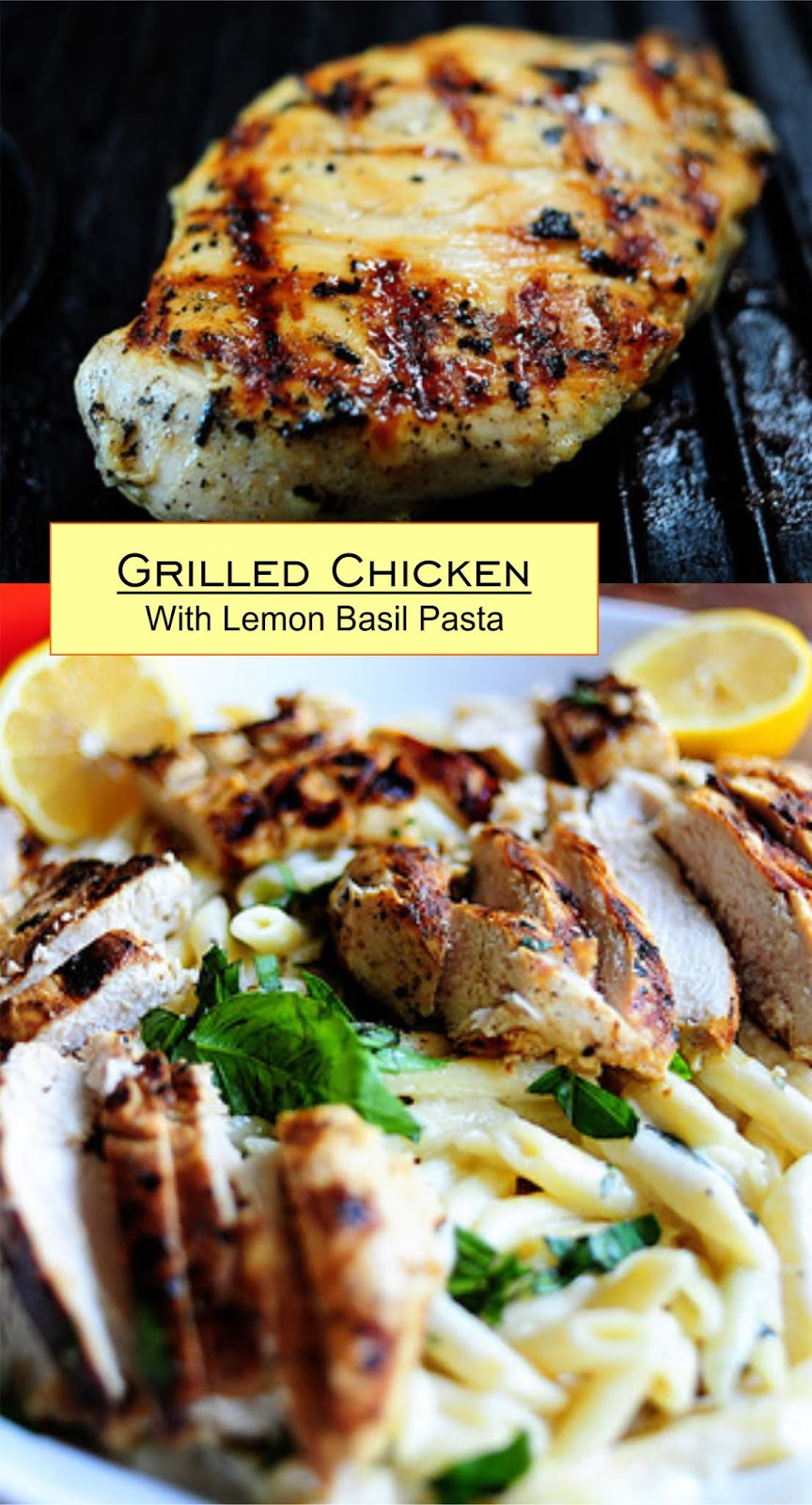 Grilled Chicken with Lemon Basil Pasta Extra Ordinary Food