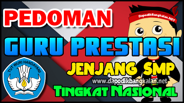 Pedoman Guru SMP Prestasi Tahun 2019