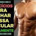 Principais exercícios para ganhar massa muscular RAPIDAMENTE