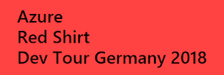 Azure Red Shirt Dev Tour Germany 2018