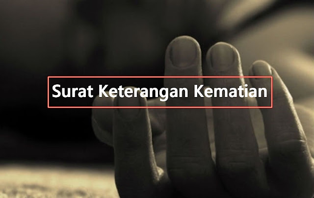 Surat Kematian Surat Keterangan Kematian