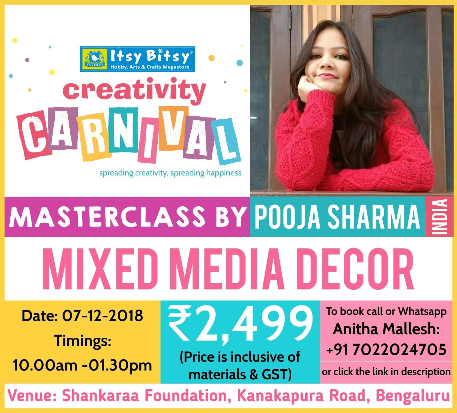 My master class at Itsy bitsy creativity carnival at Bangalore