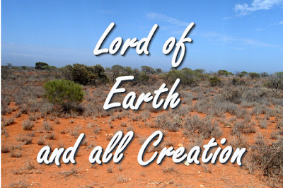 hymn text on an australian bush background - Lord of earth and all creation