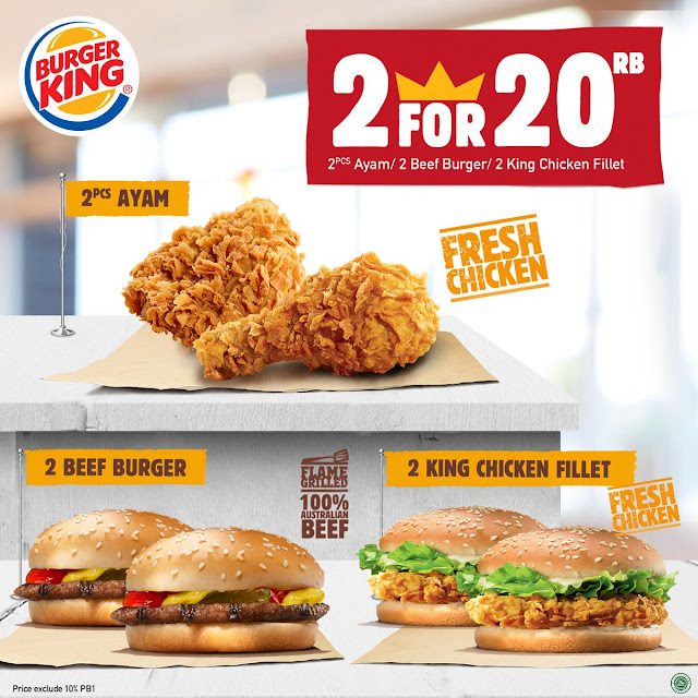 #BurgerKing - #Promo 2 For 20K 2Pcs Ayam / 2 Beef Burger / 2 King Chicken Fillet #BurgerKing - #Promo 2 For 20K 2Pcs Ayam / 2 Beef Burger / 2 King Chicken Fillet