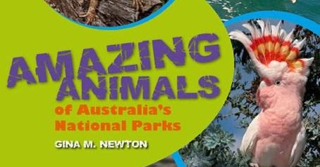Kids' Book Review: Review: Amazing Animals of Australia's National Parks