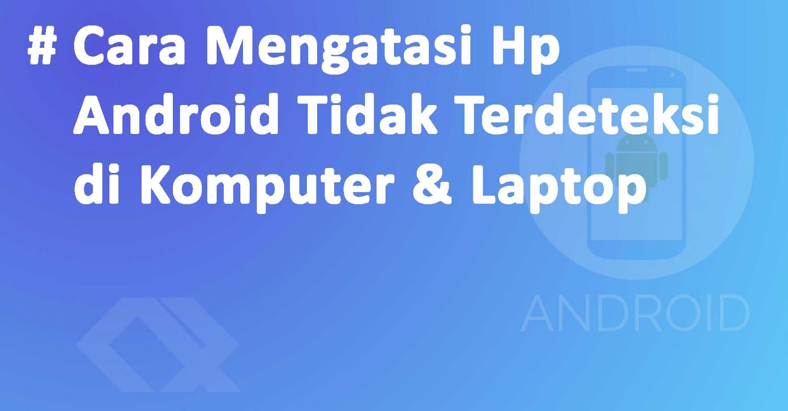 usb hp tidak terdeteksi di windows 8