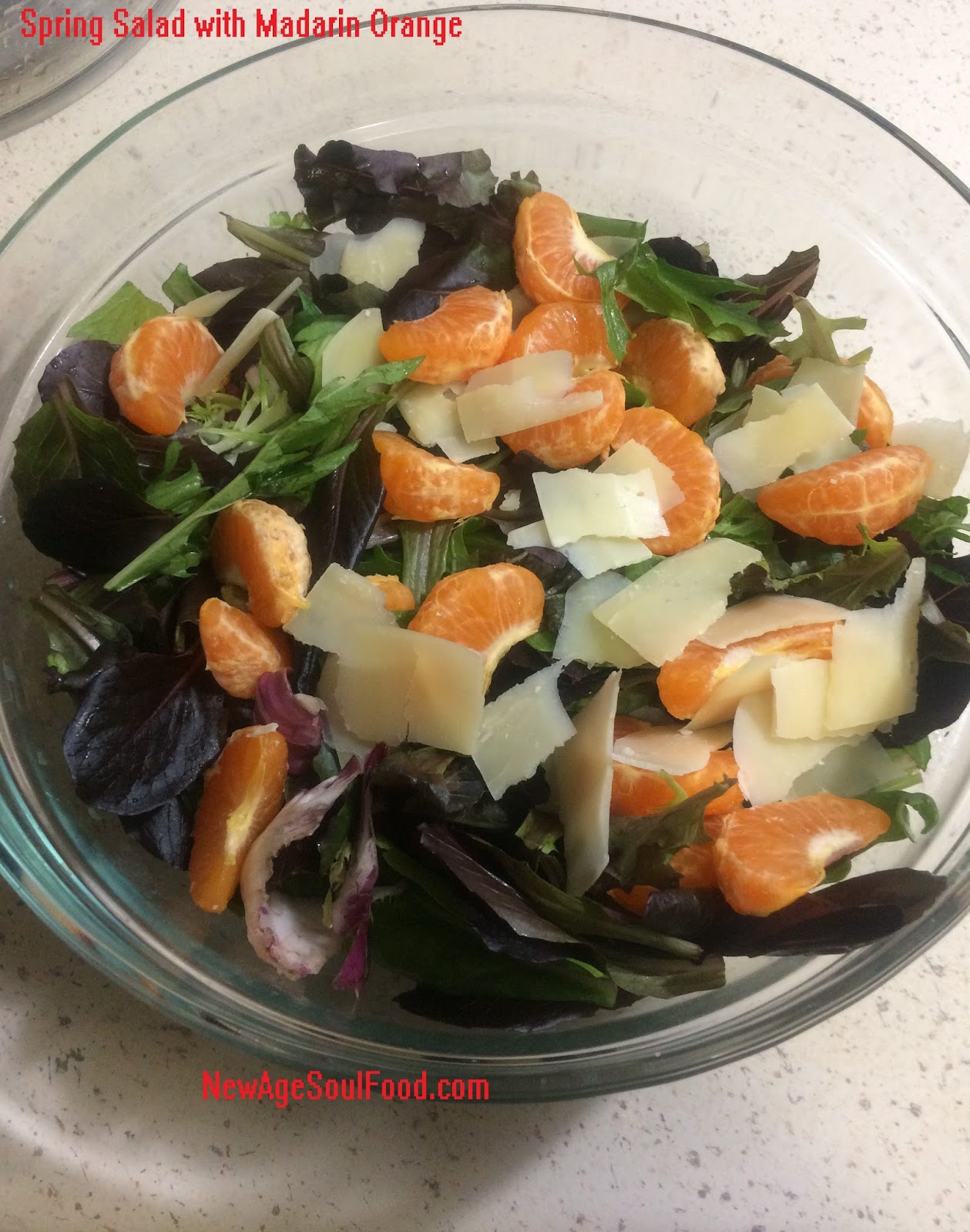 New Age Soul Food Spring Mix Salad Greens with Mandarin Oranges & Parmesan