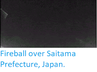 http://sciencythoughts.blogspot.co.uk/2017/11/fireball-over-saitama-prefecture-japan.html