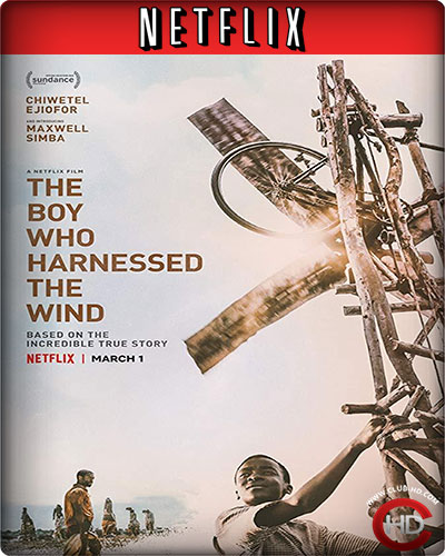 The Boy Who Harnessed the Wind (2019) 1080p NF WEB-DL Dual Audio Latino-Inglés [Subt. Esp] (Drama)