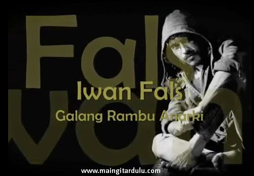Galang Rambu Anarki - Iwan Fals