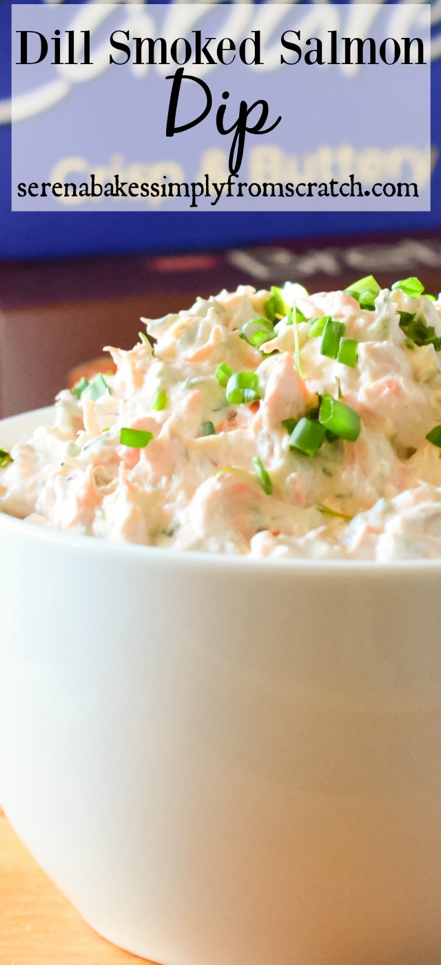 Dill Smoked Salmon Dip Serena Bakes Simply From Scratch