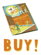 BUY THE WOLF'S WHISTLE