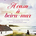 IN | "A Casa à Beira Mar" de Debbie Macomber