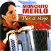 MONCHITO MERLO - POR EL ATAJO - 2004