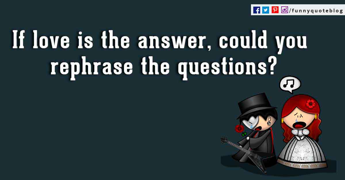 Quotes Funny About Love And Funny Memes About Love