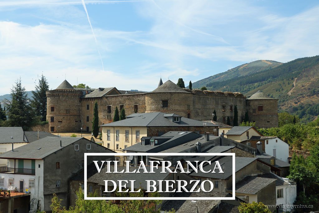 Villafranca del Bierzo, la pequeña Compostela