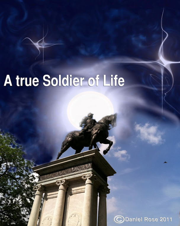 A true soldier of life