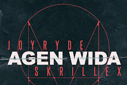 JOYRYDE & Skrillex - AGEN WIDA - Single