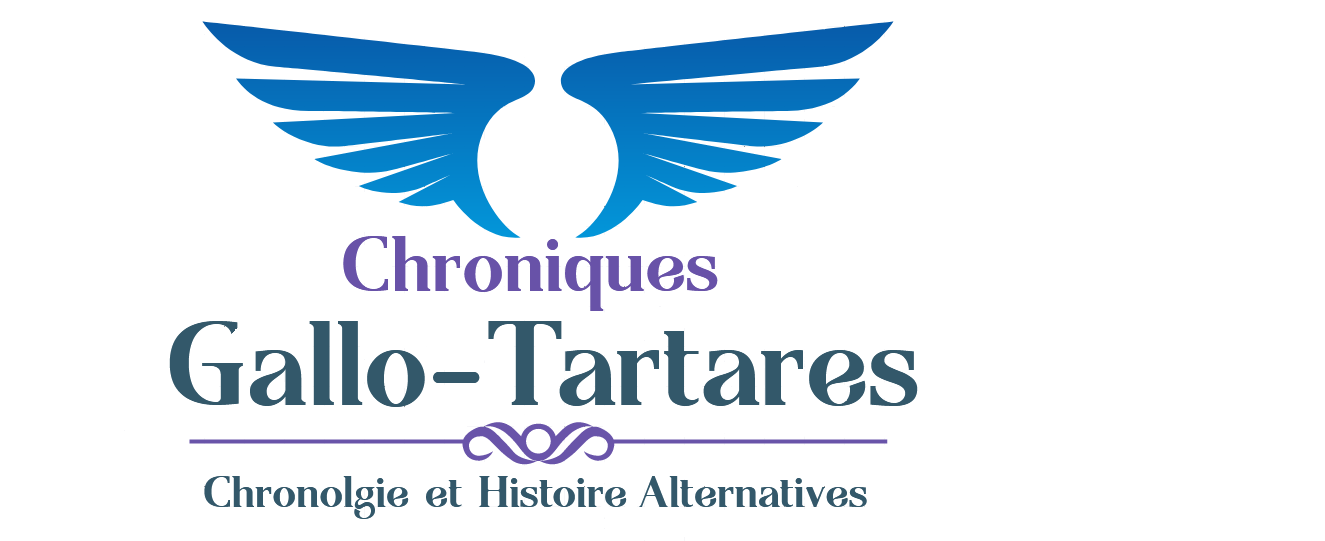 LES CHRONIQUES GALLO-TARTARES : le blog des Chronologies Alternatives et de l'Histoire Alternative