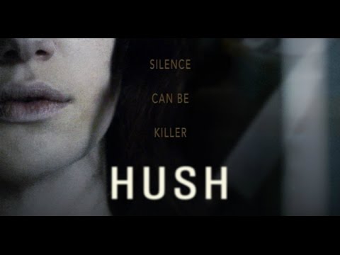 Hush 2016 Hush 2016 movie poster