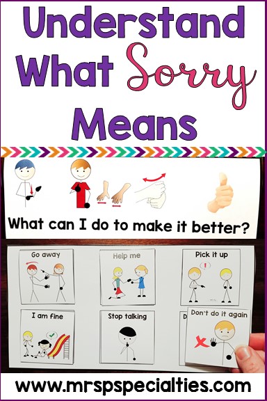 Understanding what it means to be sorry can be an abstract concept for students with autism and other related disabilities. Here is an approach with visuals to help break it down and make it meaningful for students. 