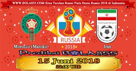 Prediksi Bola855 Morocco vs Iran 15 Juni 2018 Prediksi Bola855 Morocco vs Iran 15 Juni 2018