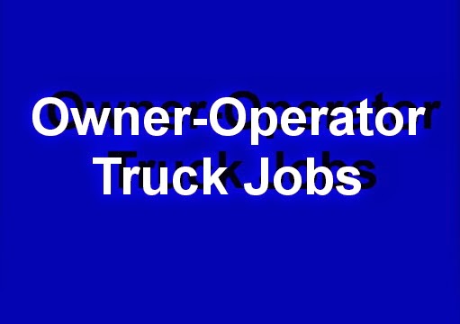 Owner-Operator Truck Jobs