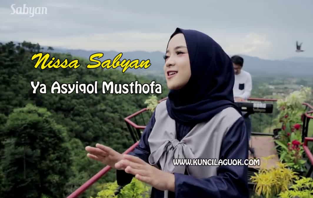 Kunci Lagu Nissa Sabyan Ya Asyiqol Musthofa KUNCI LAGU OK