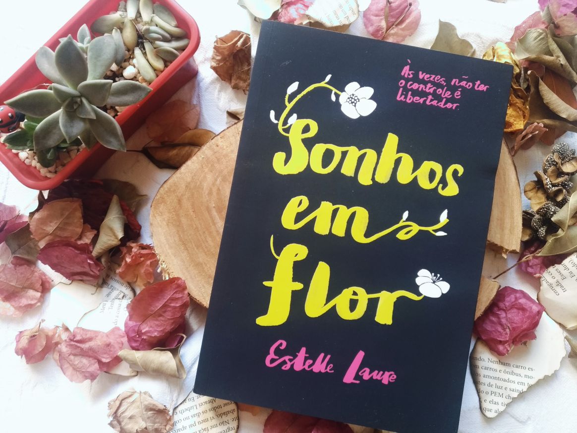 SONHOS EM FLOR - ESTELLE LAURE (ESSA LUZ TÃO BRILHANTE #2) SONHOS EM FLOR - ESTELLE LAURE (ESSA LUZ TÃO BRILHANTE #2)