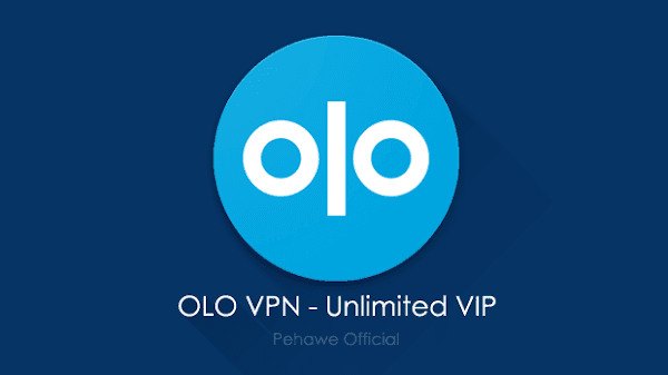 OLO VPN - Unlimited VIP v1.6.5 Apk
