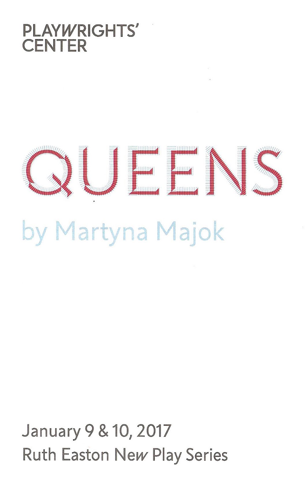 Cherry and Spoon A Reading of "queens" at Playwrights' Center