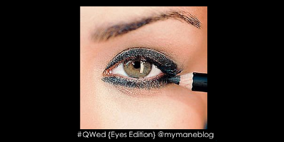 Question Wednesday {Eyes Edition} Question Wednesday {Eyes Edition}
