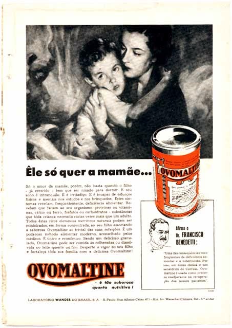 Propaganda do Ovomaltine nos anos 40, como indicador para restabelecer a saúde de crianças convalescentes.