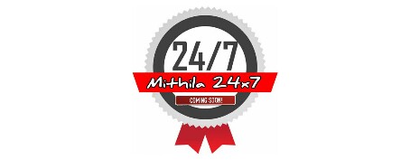 Mithila 24x7
