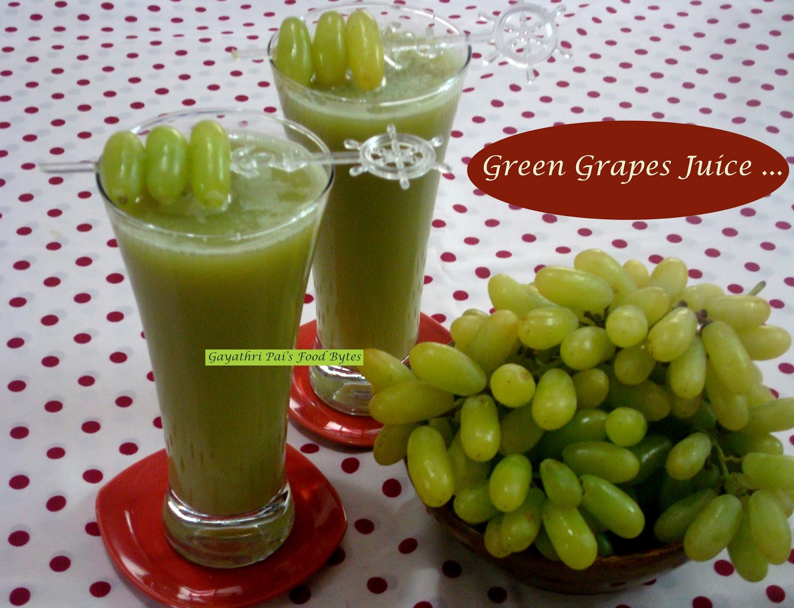 Gayathri Pai's Food Bytes Green Grapes Juice.
