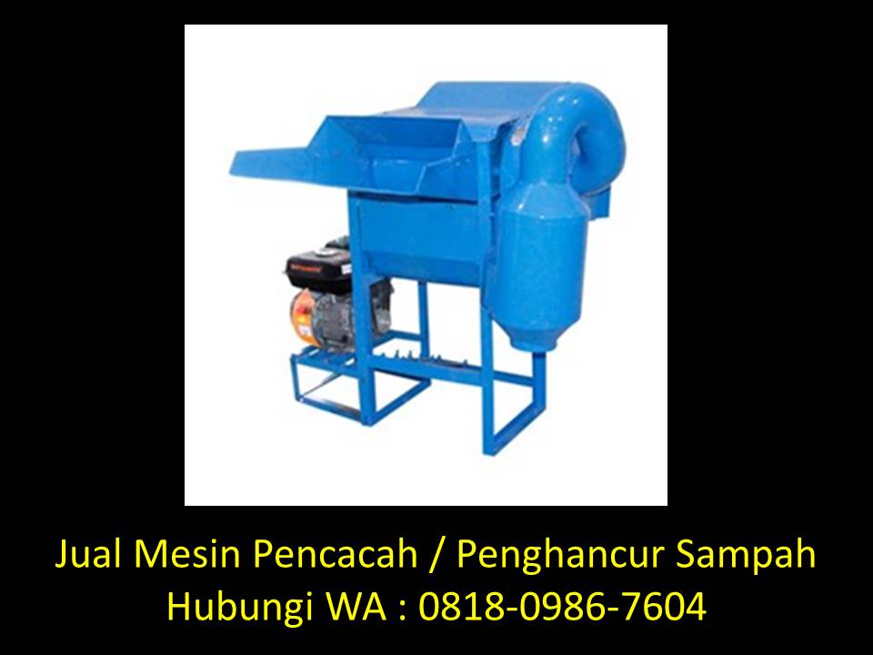 mesin pencacah sampah adalah di bandung mesin pencacah sampah adalah di bandung