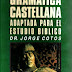 Gramática Castellana - Jorge Cotos