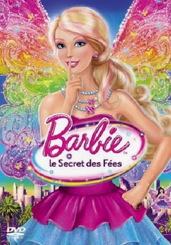 Barbie Et Le Secret Des Féés Barbie et le Secret des fées (Streaming)-film de princesses
