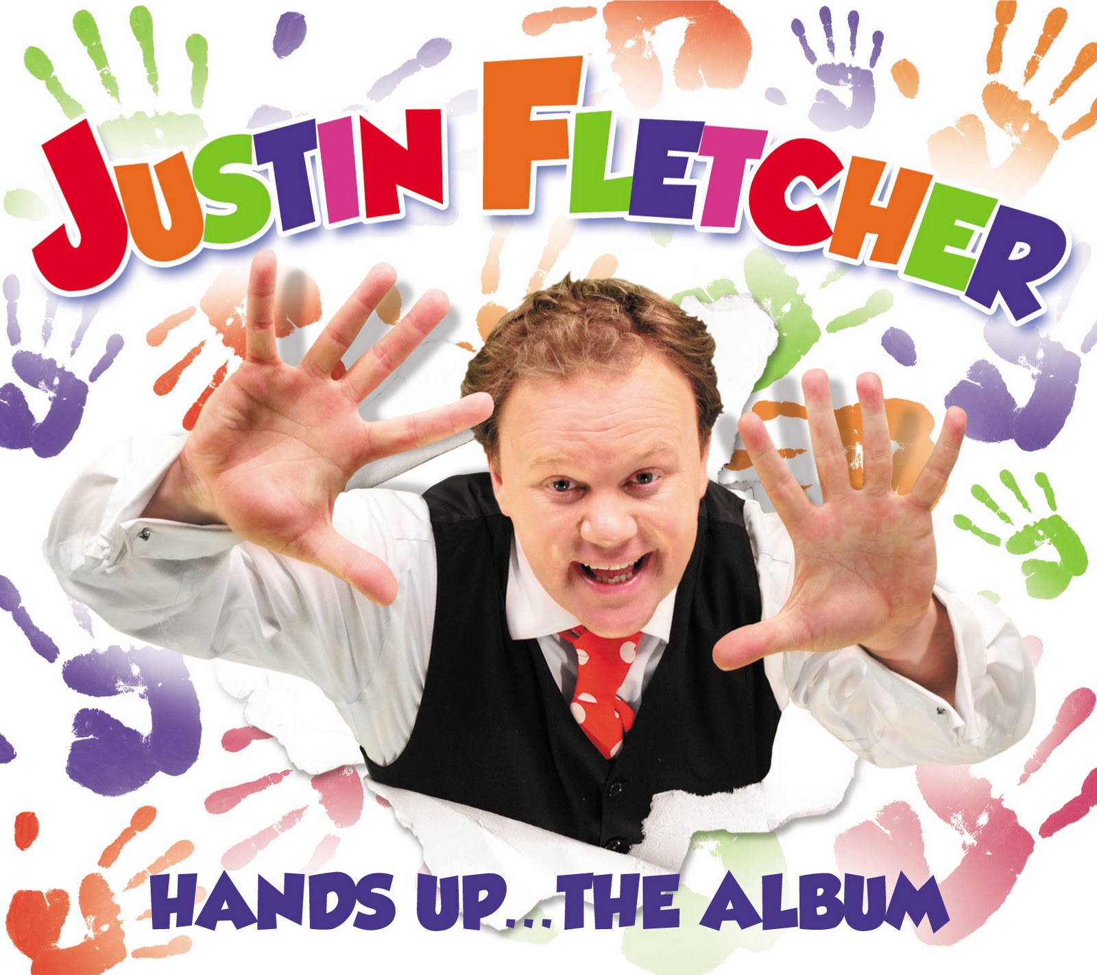 Justin Fletcher - Hands Up The Album