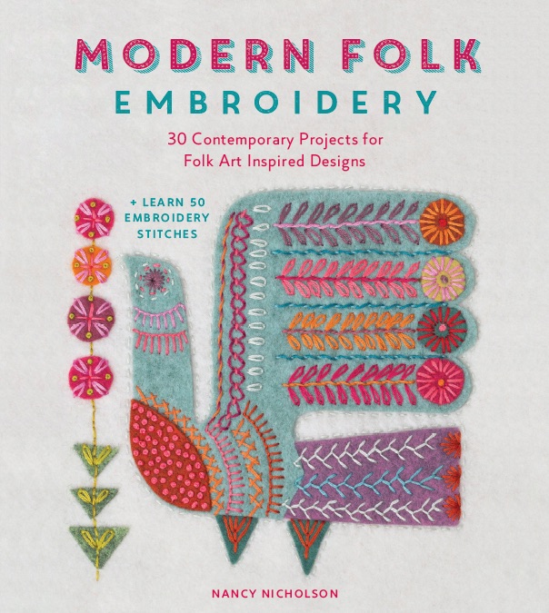 NANCY NICHOLSON: Modern Folk Embroidery