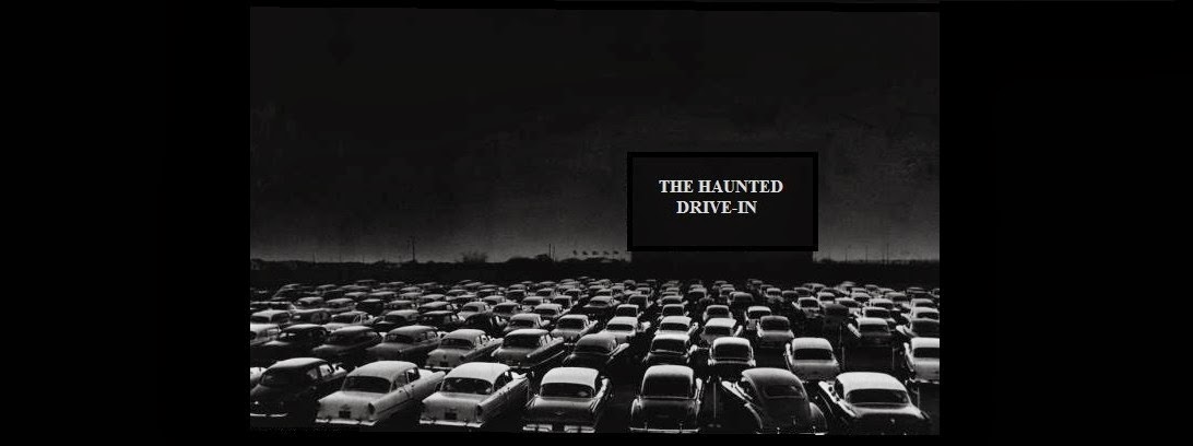 The Haunted Drive-in