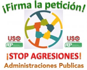 STOP AGRESIONES ADMINISTRACIONES PUBLICAS, FIRMA LA PETICION.