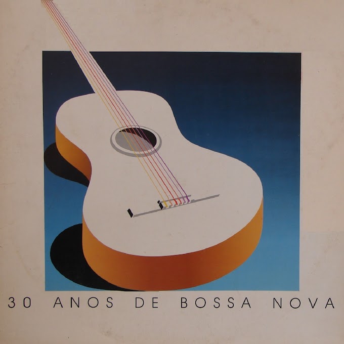 30 Anos de Bossa Nova1988