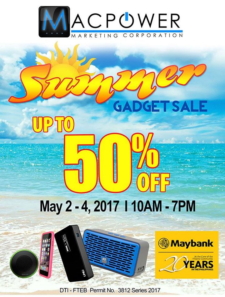 Manila Shopper Macpower Summer Gadget SALE at Maybank May 2017