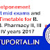 Postponement of First mid exams and New Timetable for B. Tech /B. Pharmacy II, III and IV years 2017