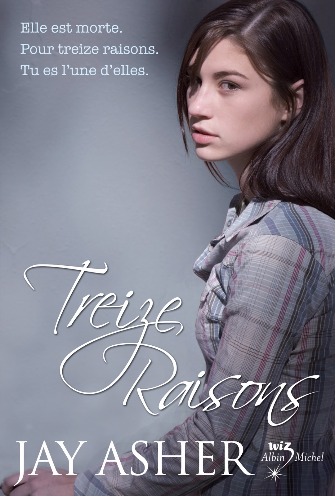 Enjoy Books Chronique Treize Raisons de Jay Asher