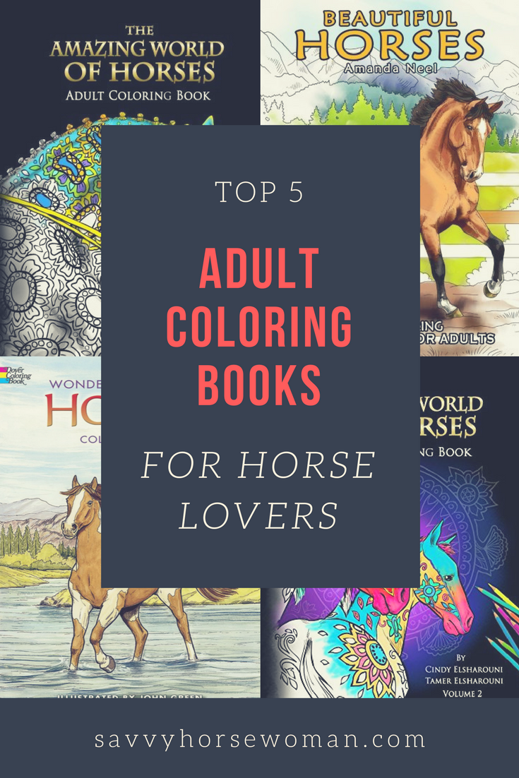 Horse Coloring Books for Adults - Savvy Horsewoman
