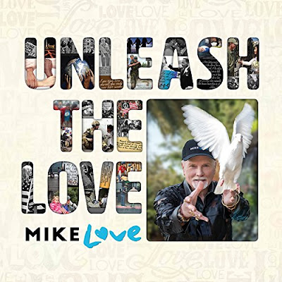 Unleash the Love Mike Love Album