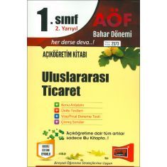 Yargı Açıköğretim 1.Sınıf 2.Yarıyıl Uluslararası Ticaret Kod:2173 Yargı Açıköğretim 1.Sınıf 2.Yarıyıl Uluslararası Ticaret Kod:2173